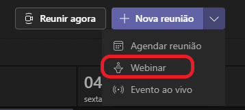 Texto alternativo gerado por máquina:
Rwnir agora 
04 
Nova reunião 
Agendar reunião 
Webinar 
Evento ao vivo 